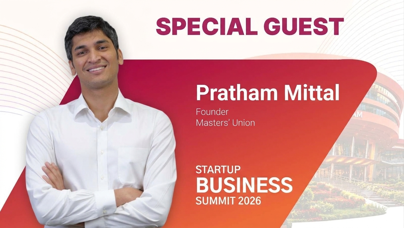 Pratham Mittal - Founder, Masters' Union - Confirmed Special Guest